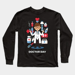 Happy Doctor day for All doctor Long Sleeve T-Shirt